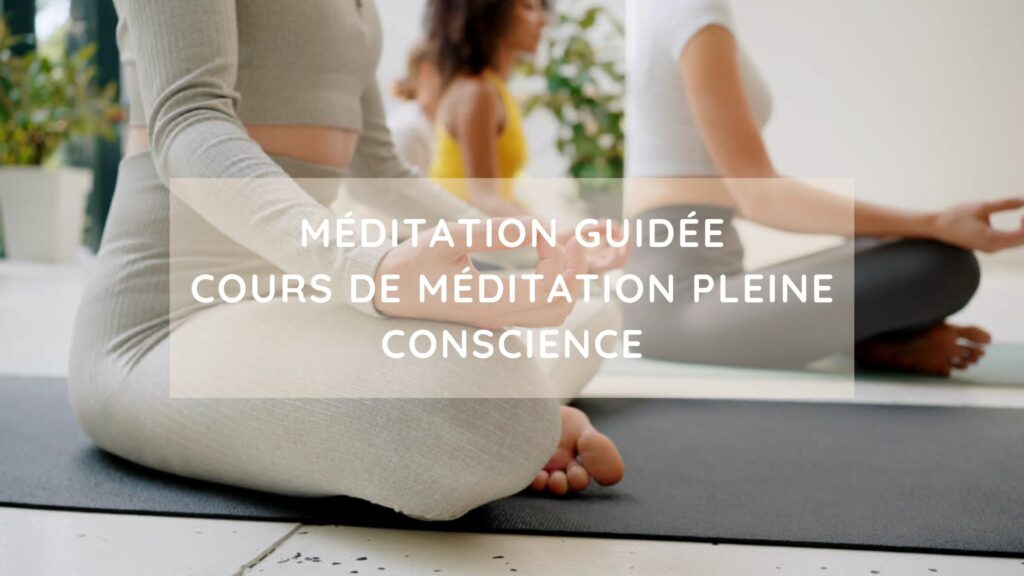 Méditation guidée